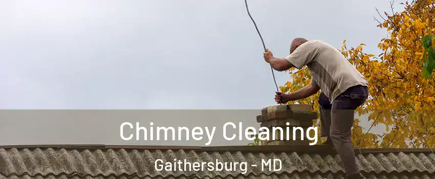  Chimney Cleaning Gaithersburg - MD
