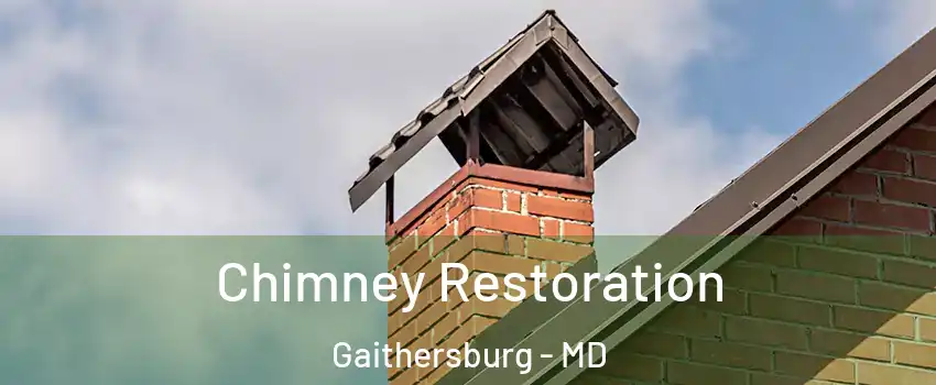  Chimney Restoration Gaithersburg - MD