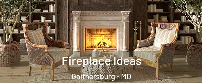  Fireplace Ideas Gaithersburg - MD