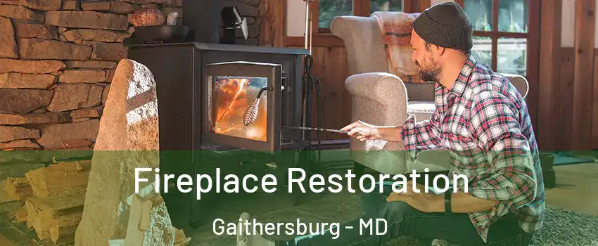  Fireplace Restoration Gaithersburg - MD
